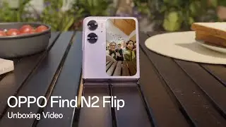 OPPO Find N2 Flip | The One With the Flip Phone