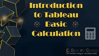 Introduction to Basic Calculation in Tableau