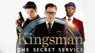 Kingsman: The Secret Service (2014) Movie | Colin Firth,Samuel | Fact & Review