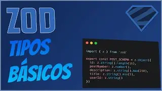 Tipos de datos basicos en Zod TypeScript