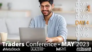 Day 4 - How to Trade Stocks and Options Like a Pro - MetaStock Traders Conference