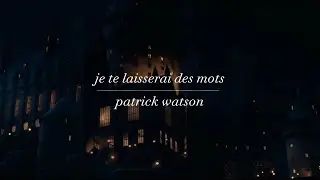 je te laisserai des mots—patrick watson-harry potter edit