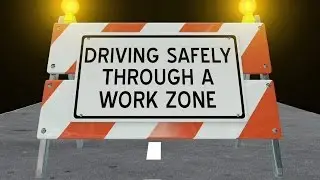 Construction Zone Safety