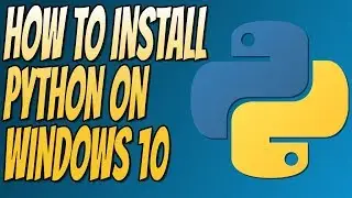 How to Download and Install Python 3.6 on Windows | Python Full Install Easy Tutorial