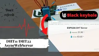 ESP8266 DH11/DH22 Temperature and Humidity AsynchronousWeb Server with Arduino IDE