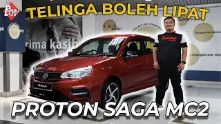 PROTON SAGA FACELIFT 2022 | Harga Bermula RM34k - RM44k !