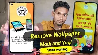 How to remove Modi and Yogi wallpaper in hindi 2023 . Yogi Modi wallpaper kaise hataye ? #modiyogi