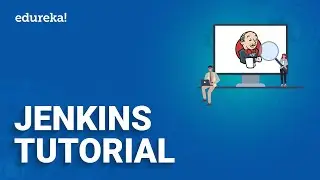 Jenkins Tutorial | What is Jenkins and How does it Work? | Jenkins Tutorial for Beginners | Edureka