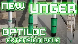 NEW UNGER OPTILOC EXTENSION POLE | WINDOW CLEANING TOOLS | 2020