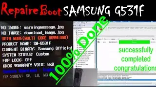 SAMSUNG G531F Dead Boot Repaire (No image: warningmessage.jpg) NO JTAG BOX NO Losing Data 100%Done