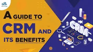 What is CRM ? | A guide to CRM and its benefits