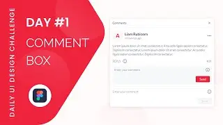 Day 1: Designing a Comment Box UI | 100 Days of UI Design Challenge | Daily UI 01 | Figma | UI UX