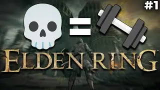 🔴ELDEN RING! DEATH = EXERCISE. HELP!🔴