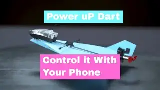 Power Toys/ POWER-UP DART  SMART PHONE Controlled PAPER AIRPLANE