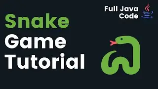 Snake Game in Java Step by Step | Java2D package Tutorial