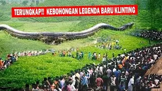 Terungkap.!! Kebohongan LEGENDA BARU KLINTING