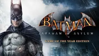 Прохождение Batman Arkham Asylum. Часть 5: Встреча с ядовитым плющом!