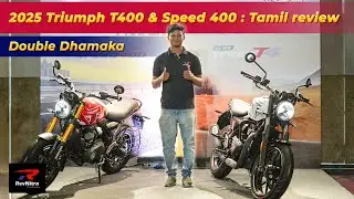 TRIUMPH T400 & SPEED 400 : TAMIL WALK AROUND REVIEW | RevNitro