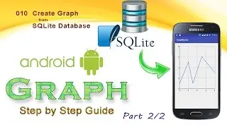 010 Create Graph from SQLite Database - 2/2 : Android Graph View tutorial