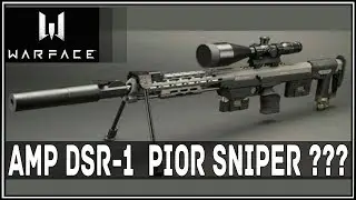 WARFACE A PIOR SNIPER DO JOGO ?? - AMP DSR-1