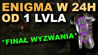 Jak zdobyć ENIGMĘ w 24h od ZERA? Finał wyzwania "Enigma w 40h albo golę brodę" Diablo 2: Resurrected