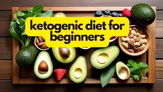 ketogenic diet for beginners