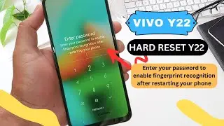 Enter your password to enable fingerprint || Vivo Y22 factory reset || Vivo y22 hard reset key