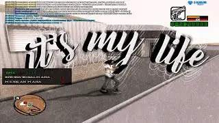 it's my life [gta in desc/гта в опиисании]