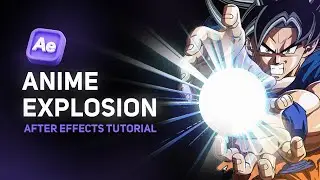 Create Stunning Anime Explosions in After Effects: Tutorial and Tips - Step-by-Step Tutorial