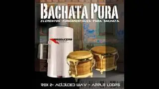 Bachata Pura Loops Samples WAV REX Apple Guitar Bass FL Studio Cubase Pro tools