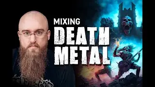 How To Make Your Death Metal Mixes Even More Brutal!