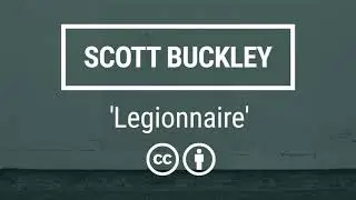 Scott Buckley - 'Legionnaire' [Epic Orchestral CC-BY]