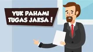 [Motion Grafis] Yuk Pahami Tugas Jaksa!