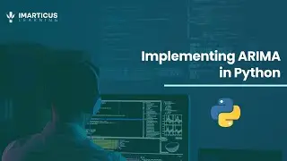 Implementing ARIMA in Python | How to Build ARIMA Model in Python