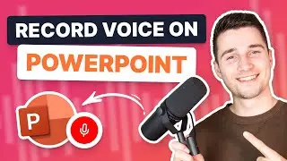 How to Record Voice on PowerPoint | Quick & Easy