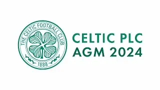 Celtic plc AGM 2024 video interviews