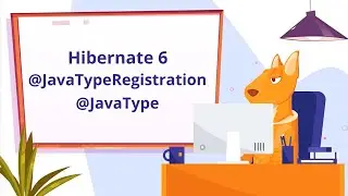 How to use @JavaType and @JavaTypeRegistration annotations form Hibernate 6 | JPA Buddy