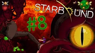 Выживание в Starbound 1.0.5 - Разрушительная битва и финал #8