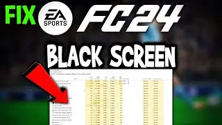 FC 24 – How to Fix Black Screen & Stuck on Loading Screen