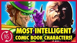 9 Most INTELLIGENT Comic Book Characters! | Headcanon