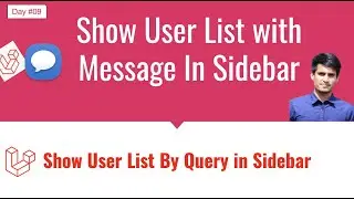 #09 Laravel Real-time Chat Application - User list with last messages