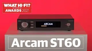 Best music streamer, What Hi-Fi? Awards 2021: Arcam ST60