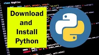 How to Download and Install Python Programming Language