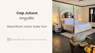 Cap Juluca Anguilla - Beachfront Junior Suite Room Tour