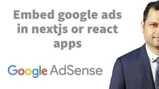 Embed google adsense ads in react and nextjs apps | ads not working in nextjs or react apps solved