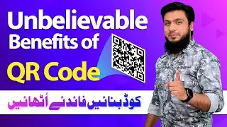 Unbelievable Benefits of QR Code 2022 | How To Create QR Code | QR Code Scanner