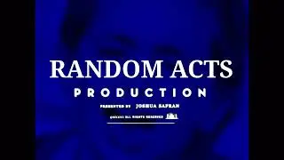 A Random Acts Production - What The Hell Are You Doing Here!? Version