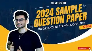 How to SOLVE Class 10 Information Technology Sample Paper | CBSE 2024