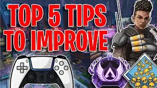5 QUICK Tips to Improve Ahead of Apex Legends Season 23!