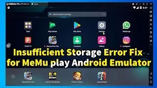 Insufficient Storage Error Fix for MeMu play Android Emulator